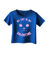 My Cat is my Valentine Infant T-Shirt Dark by-Infant T-Shirt-TooLoud-Royal-Blue-06-Months-Davson Sales