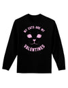 My Cats are my Valentines Adult Long Sleeve Dark T-Shirt-TooLoud-Black-Small-Davson Sales