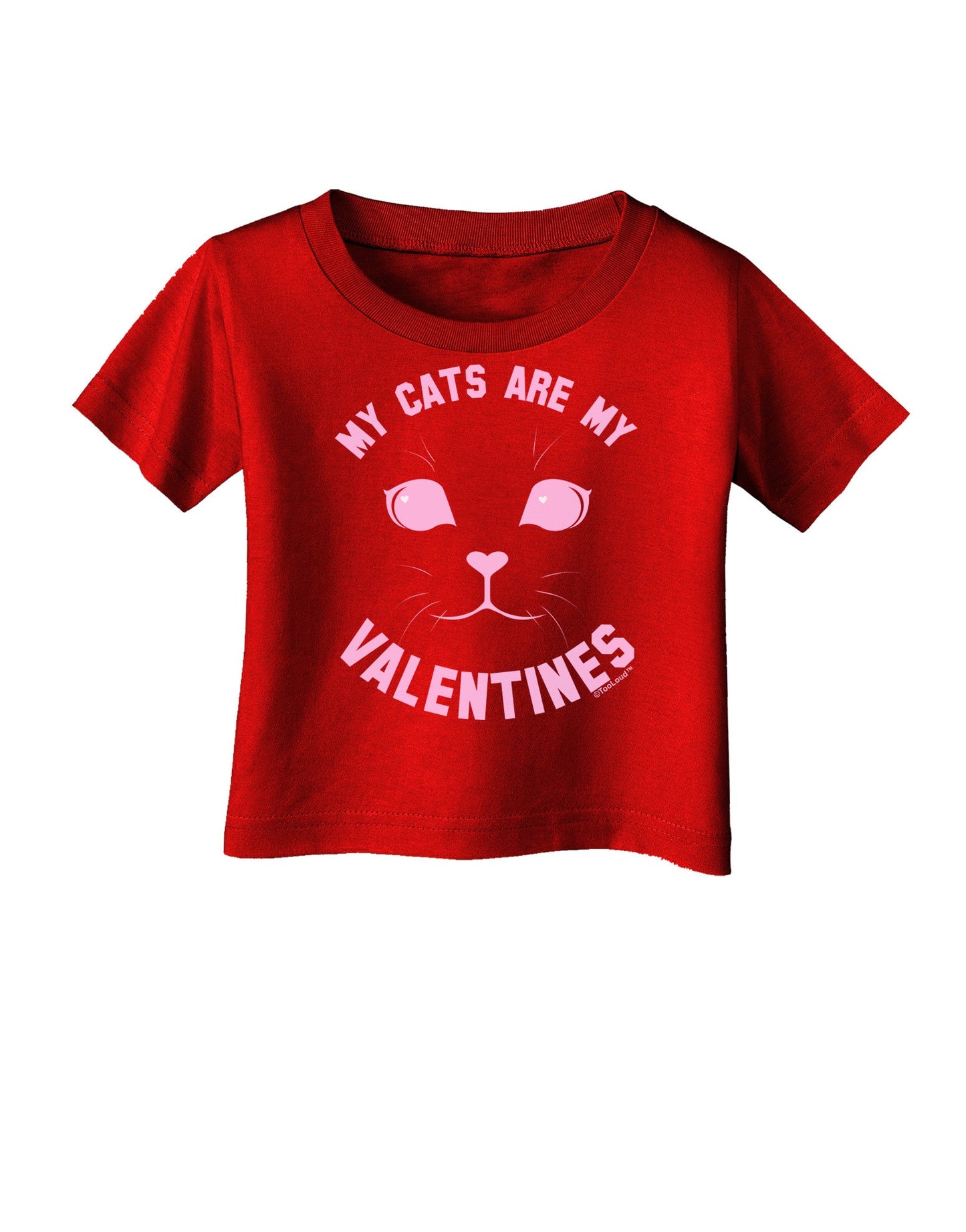 My Cats are my Valentines Infant T-Shirt Dark by-Infant T-Shirt-TooLoud-Red-06-Months-Davson Sales