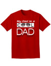 My Dad is a Cool Dad Adult Dark T-Shirt-Mens T-Shirt-TooLoud-Red-Small-Davson Sales