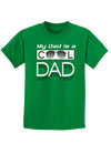 My Dad is a Cool Dad Childrens Dark T-Shirt-Childrens T-Shirt-TooLoud-Kelly-Green-X-Small-Davson Sales