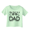 My Dad is a Cool Dad Infant T-Shirt-Infant T-Shirt-TooLoud-Light-Green-06-Months-Davson Sales