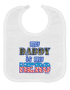 My Daddy is My Hero - Armed Forces - Blue Baby Bib by TooLoud