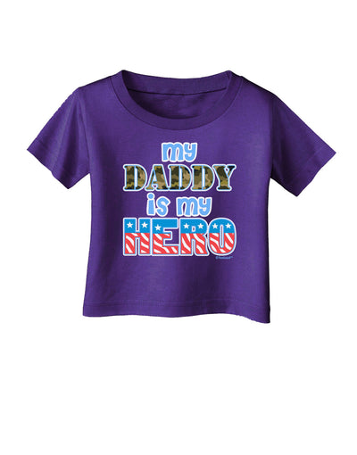 My Daddy is My Hero - Armed Forces - Blue Infant T-Shirt Dark by TooLoud-Infant T-Shirt-TooLoud-Purple-06-Months-Davson Sales