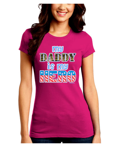 My Daddy is My Hero - Armed Forces - Blue Juniors Crew Dark T-Shirt by TooLoud-T-Shirts Juniors Tops-TooLoud-Hot-Pink-Juniors Fitted Small-Davson Sales