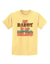 My Daddy is My Hero - Armed Forces - Pink Childrens T-Shirt by TooLoud-Childrens T-Shirt-TooLoud-Daffodil-Yellow-X-Small-Davson Sales