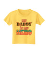 My Daddy is My Hero - Armed Forces - Pink Toddler T-Shirt by TooLoud-Toddler T-Shirt-TooLoud-Yellow-2T-Davson Sales