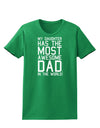 My Daughter Has the Most Awesome Dad in the World Womens Dark T-Shirt-Womens T-Shirt-TooLoud-Kelly-Green-X-Small-Davson Sales