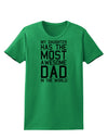 My Daughter Has the Most Awesome Dad in the World Womens T-Shirt-Womens T-Shirt-TooLoud-Kelly-Green-X-Small-Davson Sales