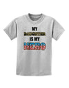 My Daughter is My Hero - Armed Forces Childrens T-Shirt by TooLoud-Childrens T-Shirt-TooLoud-AshGray-X-Small-Davson Sales