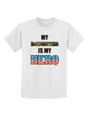 My Daughter is My Hero - Armed Forces Childrens T-Shirt by TooLoud-Childrens T-Shirt-TooLoud-White-X-Small-Davson Sales