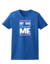 My Dog Rescued Me Womens Dark T-Shirt-TooLoud-Royal-Blue-X-Small-Davson Sales