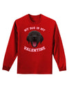 My Dog is my Valentine Black Adult Long Sleeve Dark T-Shirt-TooLoud-Red-Small-Davson Sales