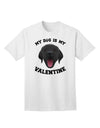My Dog is my Valentine Black Adult T-Shirt-Mens T-Shirt-TooLoud-White-Small-Davson Sales