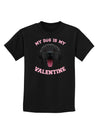 My Dog is my Valentine Black Childrens Dark T-Shirt-Childrens T-Shirt-TooLoud-Black-X-Small-Davson Sales