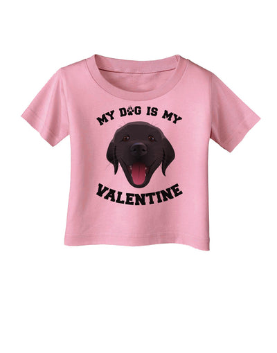 My Dog is my Valentine Black Infant T-Shirt-Infant T-Shirt-TooLoud-Candy-Pink-06-Months-Davson Sales