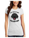 My Dog is my Valentine Black Juniors Petite T-Shirt-T-Shirts Juniors Tops-TooLoud-White-Juniors Fitted X-Small-Davson Sales