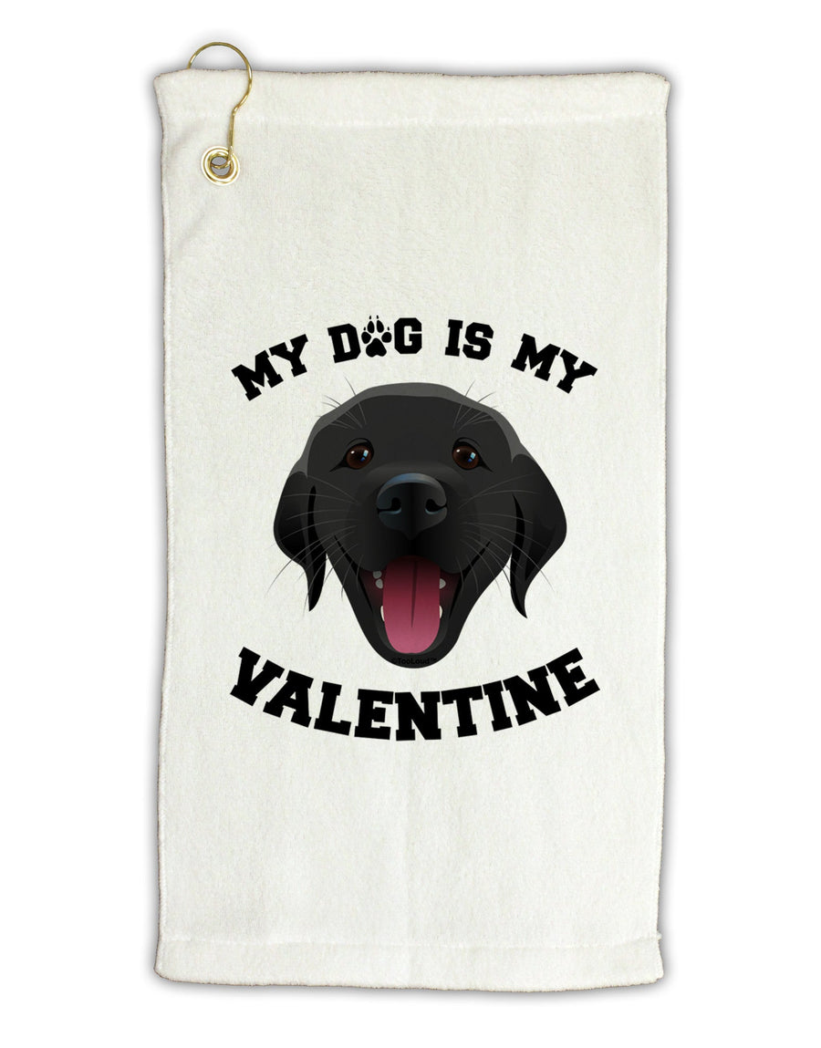 My Dog is my Valentine Black Micro Terry Gromet Golf Towel 16 x 25 inch-Golf Towel-TooLoud-White-Davson Sales