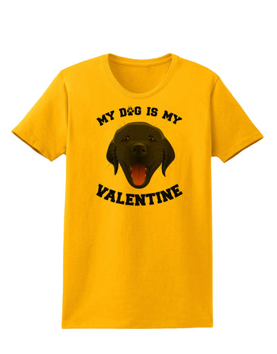 My Dog is my Valentine Black Womens T-Shirt-Womens T-Shirt-TooLoud-Gold-X-Small-Davson Sales