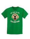 My Dog is my Valentine Gold Yellow Childrens Dark T-Shirt-Childrens T-Shirt-TooLoud-Kelly-Green-X-Small-Davson Sales