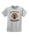 My Dog is my Valentine Gold Yellow Childrens T-Shirt-Childrens T-Shirt-TooLoud-AshGray-X-Small-Davson Sales