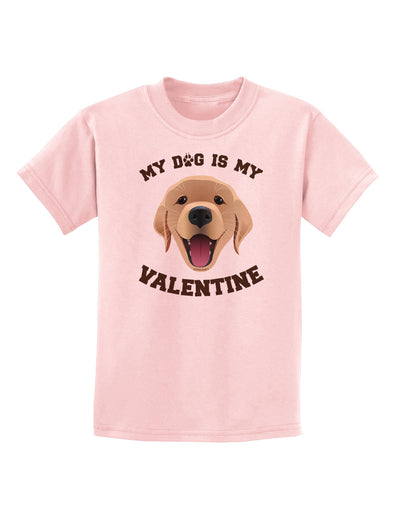 My Dog is my Valentine Gold Yellow Childrens T-Shirt-Childrens T-Shirt-TooLoud-PalePink-X-Small-Davson Sales