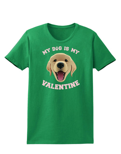 My Dog is my Valentine Gold Yellow Womens Dark T-Shirt-TooLoud-Kelly-Green-X-Small-Davson Sales