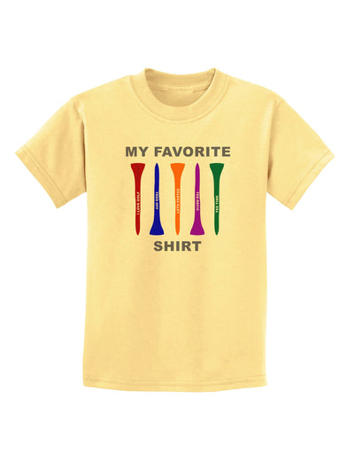 My Favorite Tee Shirt Childrens T-Shirt by TooLoud-TooLoud-Daffodil-Yellow-X-Small-Davson Sales