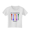 My Favorite Tee Shirt Toddler T-Shirt by TooLoud-Toddler T-Shirt-TooLoud-White-2T-Davson Sales