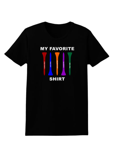 My Favorite Tee Shirt Womens Dark T-Shirt by TooLoud-TooLoud-Black-X-Small-Davson Sales