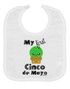 My First Cinco de Mayo - Cute Cactus Design Baby Bib by TooLoud