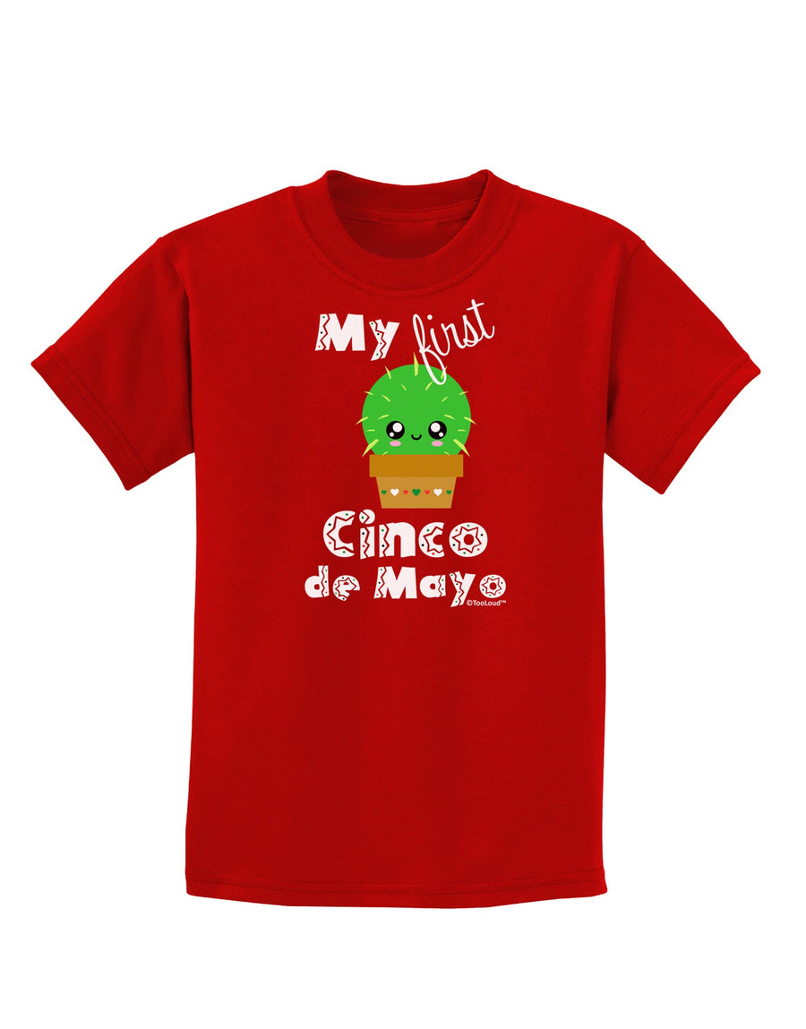 My First Cinco de Mayo - Cute Cactus Design Childrens Dark T-Shirt by TooLoud-Childrens T-Shirt-TooLoud-Black-X-Small-Davson Sales