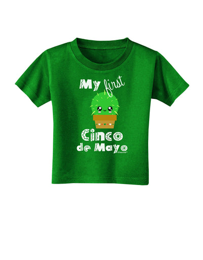 My First Cinco de Mayo - Cute Cactus Design Toddler T-Shirt Dark by TooLoud-Toddler T-Shirt-TooLoud-Clover-Green-2T-Davson Sales