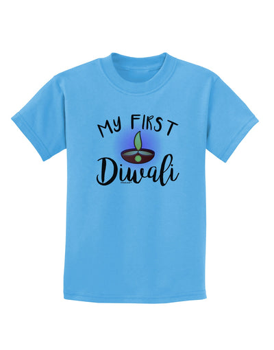 My First Diwali Childrens T-Shirt by TooLoud-Childrens T-Shirt-TooLoud-Aquatic-Blue-X-Small-Davson Sales