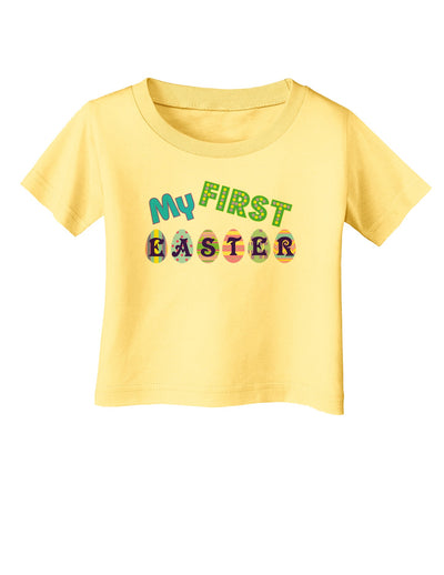 My First Easter Infant T-Shirt-Infant T-Shirt-TooLoud-Daffodil-Yellow-06-Months-Davson Sales