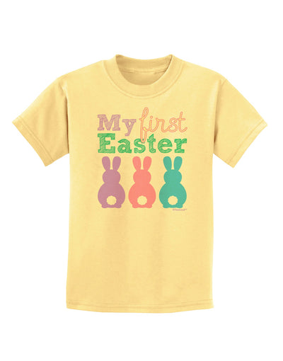 My First Easter - Three Bunnies Childrens T-Shirt by TooLoud-Childrens T-Shirt-TooLoud-Daffodil-Yellow-X-Small-Davson Sales