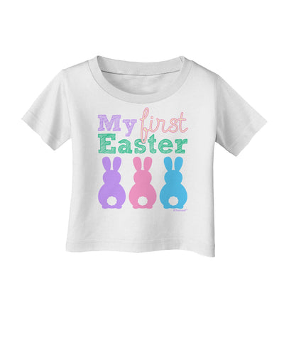 My First Easter - Three Bunnies Infant T-Shirt by TooLoud-Infant T-Shirt-TooLoud-White-06-Months-Davson Sales