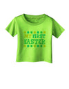 My First Easter - Yellow Blue Green Eggs Infant T-Shirt by TooLoud-Infant T-Shirt-TooLoud-Lime-Green-06-Months-Davson Sales