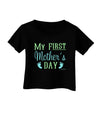 My First Mother's Day - Baby Feet - Blue Infant T-Shirt Dark by TooLoud-Infant T-Shirt-TooLoud-Black-06-Months-Davson Sales