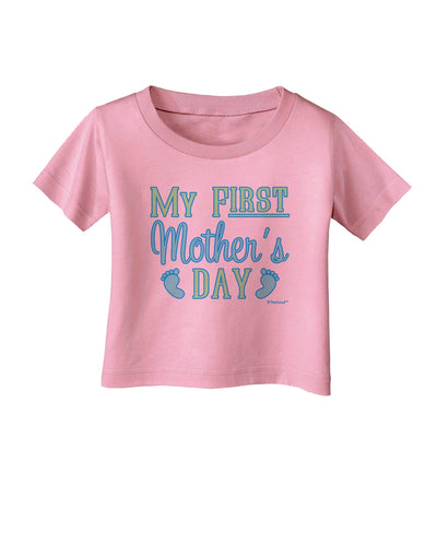 My First Mother's Day - Baby Feet - Blue Infant T-Shirt by TooLoud-Infant T-Shirt-TooLoud-Candy-Pink-06-Months-Davson Sales