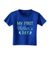 My First Mother's Day - Baby Feet - Blue Toddler T-Shirt Dark by TooLoud-Toddler T-Shirt-TooLoud-Royal-Blue-2T-Davson Sales