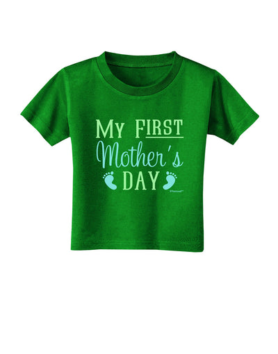 My First Mother's Day - Baby Feet - Blue Toddler T-Shirt Dark by TooLoud-Toddler T-Shirt-TooLoud-Clover-Green-2T-Davson Sales