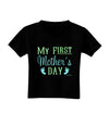 My First Mother's Day - Baby Feet - Blue Toddler T-Shirt Dark by TooLoud-Toddler T-Shirt-TooLoud-Black-2T-Davson Sales