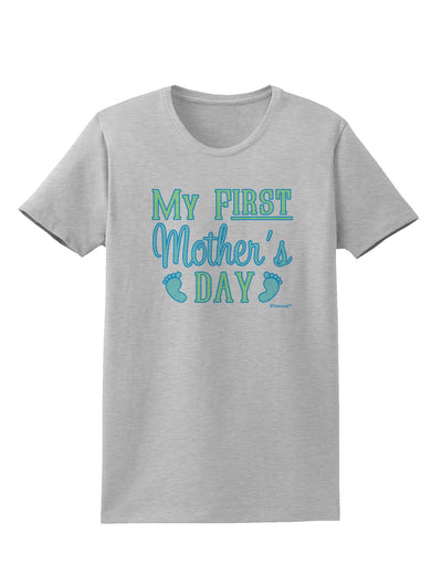 My First Mother's Day - Baby Feet - Blue Womens T-Shirt by TooLoud-Womens T-Shirt-TooLoud-AshGray-X-Small-Davson Sales