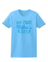 My First Mother's Day - Baby Feet - Blue Womens T-Shirt by TooLoud-Womens T-Shirt-TooLoud-Aquatic-Blue-X-Small-Davson Sales