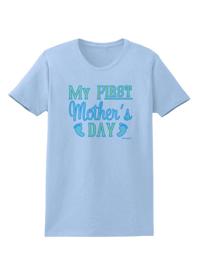 My First Mother's Day - Baby Feet - Blue Womens T-Shirt by TooLoud-Womens T-Shirt-TooLoud-Light-Blue-X-Small-Davson Sales