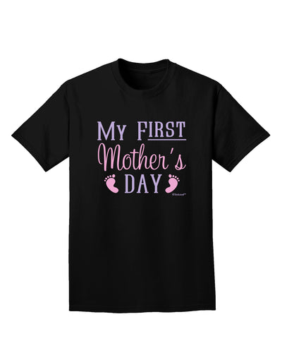 My First Mother's Day - Baby Feet - Pink Adult Dark T-Shirt by TooLoud-Mens T-Shirt-TooLoud-Black-Small-Davson Sales