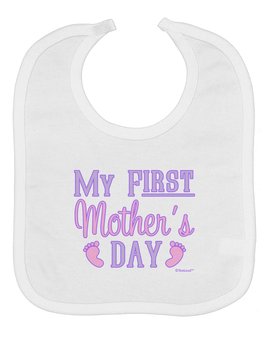 My First Mother's Day - Baby Feet - Pink Baby Bib by TooLoud