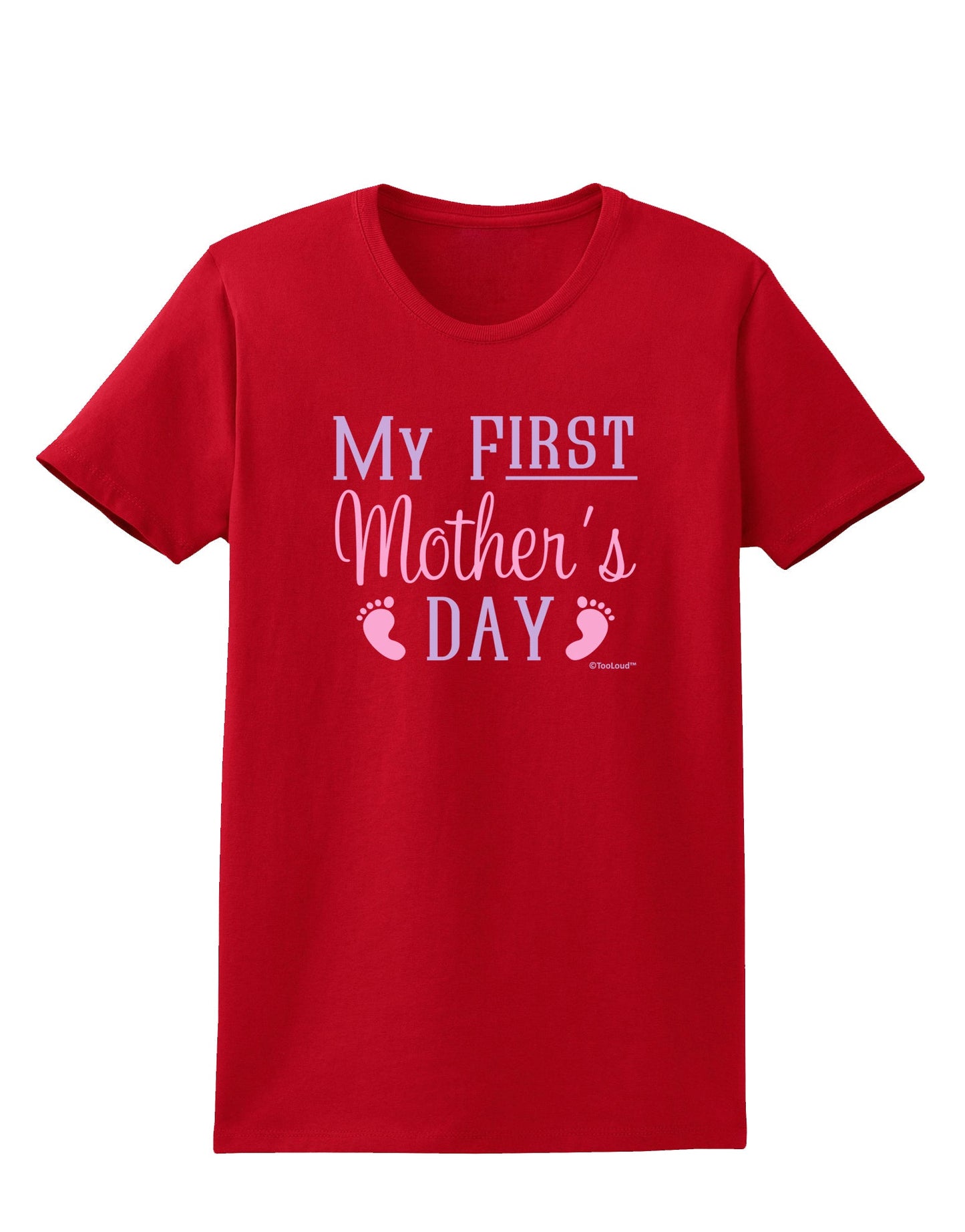 My First Mother's Day - Baby Feet - Pink Womens Dark T-Shirt by TooLoud-Womens T-Shirt-TooLoud-Red-X-Small-Davson Sales
