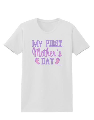 My First Mother's Day - Baby Feet - Pink Womens T-Shirt by TooLoud-Womens T-Shirt-TooLoud-White-X-Small-Davson Sales